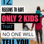 Each family has a perfect amount of kids that is right for them. For our family, it is two and here I share with you all the reasons why two is perfect for us. For other families, it might be one or ten. To know when you have reached that number use all of the points in this article when you are making the decision of two kids versus three. #parenthood #family #motherhood #maternity #babies