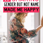 During pregnancy, there are two big sharing decisions: the baby's name and gender. Here I explain why I believe it's best to share the gender, but not the name. Should you share the sex of the baby with family? Should you share baby's name before birth. Should I do a gender reveal? #pregnancy #babynames #genderreveal #maternity #motherhood