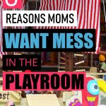 Why you should embrace having a messy playroom. A toddler playroom shouldn't be minimalist, instead your playroom should allow your kids to use their imagination and get used to living in a messy world. Toddler playroom ideas. Playroom organization. How to organize your kid's playroom. How to teach kids to clean up their toys. #parenthood #motherhood #playroom #parenting