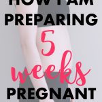 5 Weeks Pregnant Bumpdate. What I'm learning about this week, my action items to prepare for baby, my favorite maternity and baby finds of the week. #firsttrimester #5weekspregnant
