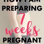 7 Weeks Pregnant Bumpdate. What I'm learning about this week, my action items to prepare for baby, my favorite maternity and baby finds of the week. #firsttrimester #7weekspregnant